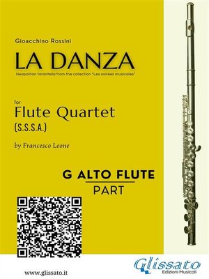 cover image of Alto Flute in G part of "La Danza" tarantella by Rossini for Flute Quartet